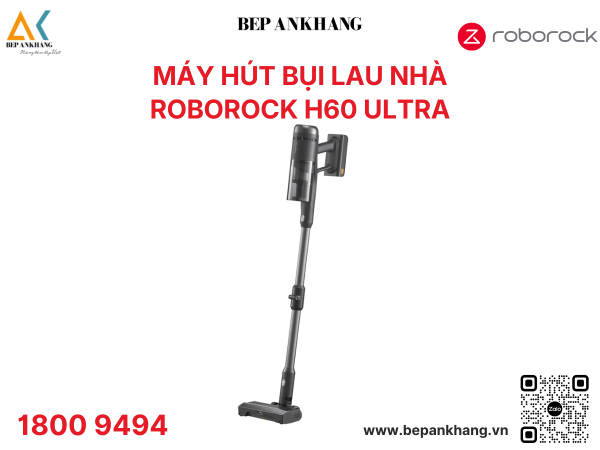 Máy Hút Bụi Cầm Tay Không Dây Roborock H60 Ultra